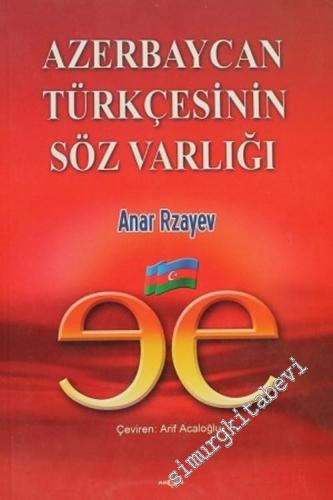 Azerbaycan Türkçesinin Söz Varlığı