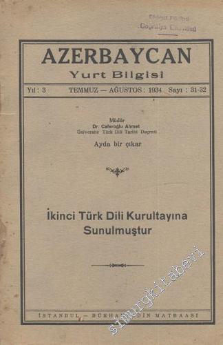 Azerbaycan Yurt Bilgisi - Sayı: 31 - 32, Yıl:1934