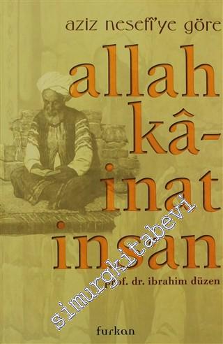 Aziz Nesefî'ye Göre Allah, Kâinat, İnsan