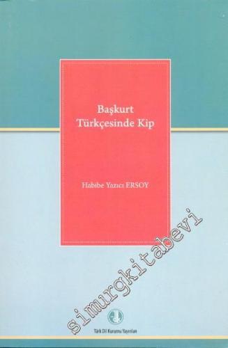 Başkurt Türkçesinde Kip