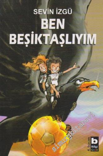 Ben Beşiktaşlıyım: Öyküler