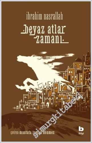 Beyaz Atlar Zamanı - 2024