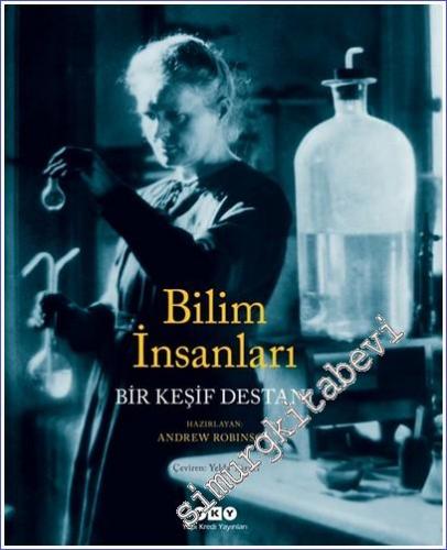 Bilim İnsanları: Bir Keşif Destanı