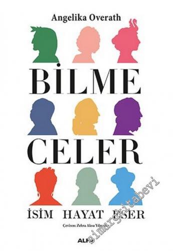 Bilmeceler : İsim - Hayat - Eser