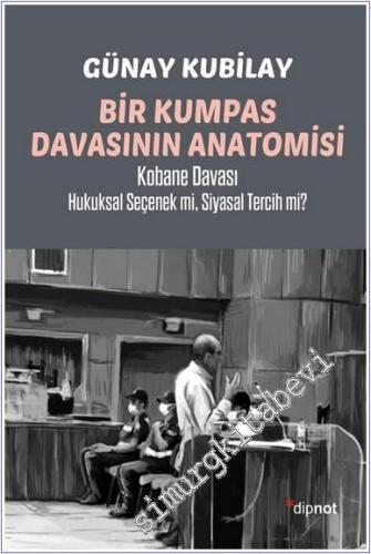 Bir Kumpas Davasının Anatomisi - 2024