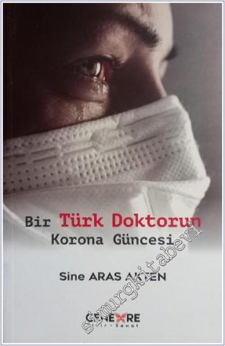 Bir Türk Doktorun Korona Güncesi