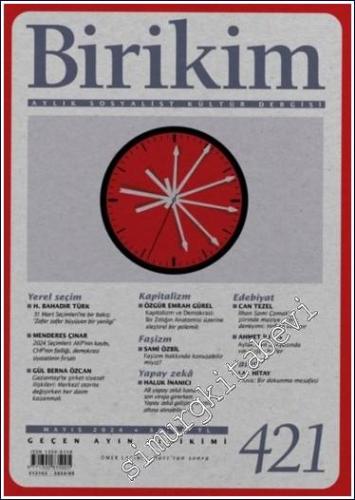 Birikim Aylık Sosyalist Kültür Dergisi - Rejim ve İdeoloji - Sayı: 421