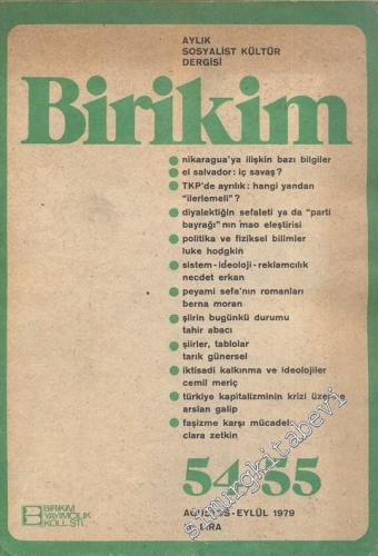 Birikim Aylık Sosyalist Kültür Dergisi - Sayı: 54 - 55, Ağustos - Eylü