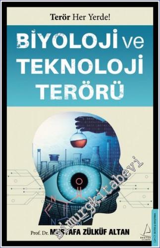 Biyoloji ve Teknoloji Terörü : Terör Her Yerde - 2023