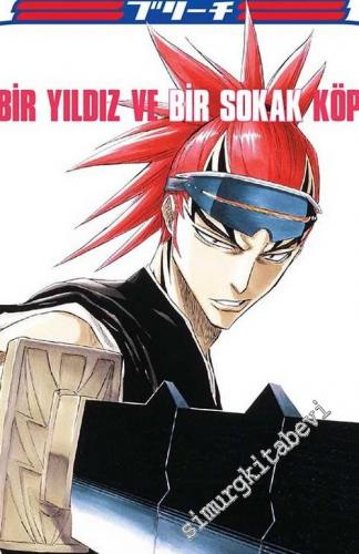 Bleach 11: Bir Yıldız ve Bir Sokak Köpeği