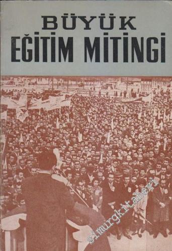 Büyük Eğitim Mitingi