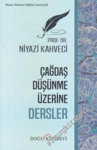 Çağdaş Düşünme Üzerine Dersler