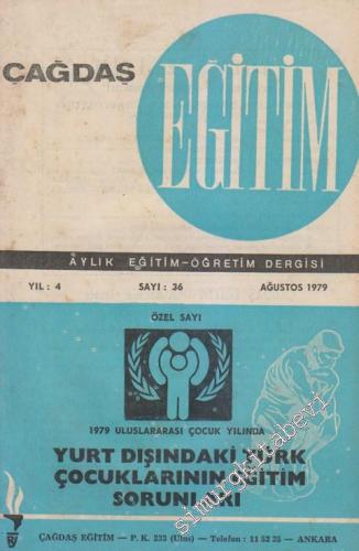 Çağdaş Eğitim Aylık Eğitim - Öğretim Dergisi - Dosya: Yurt Dışındaki T