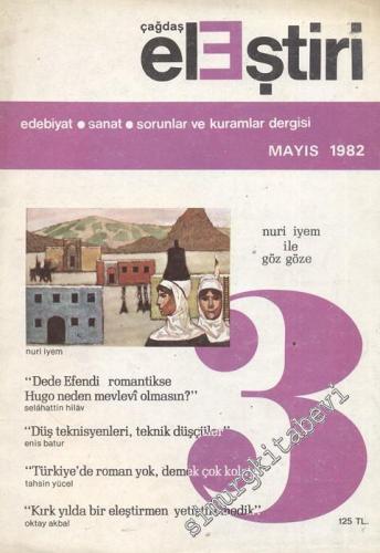 Çağdaş Eleştiri: Aylık Edebiyat Dergisi - Sayı: 3 Yıl: 1 Mayıs