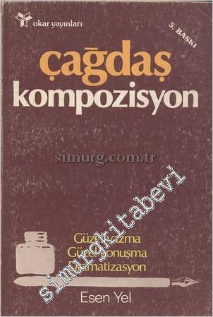 Çağdaş Kompozisyon: Güzel Yazma, Güzel Konuşma, Dramatizasyon