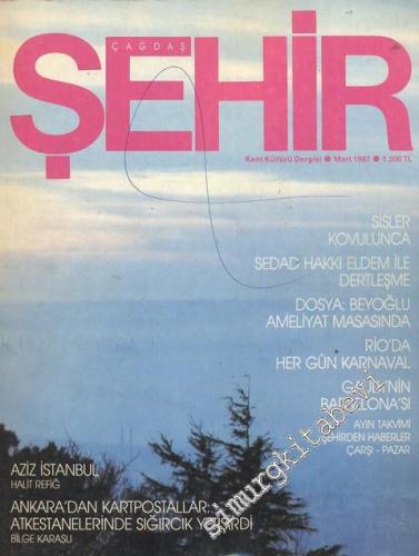 Çağdaş Şehir Dergisi - Sayı: 1 Mart 1987