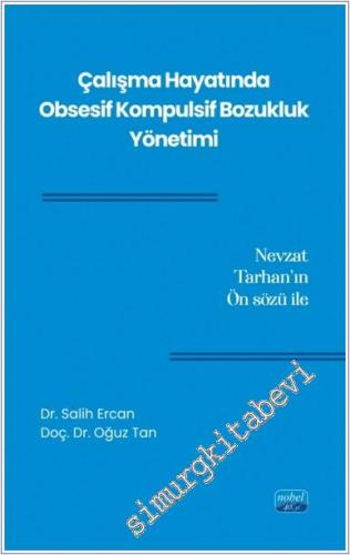 Çalışma Hayatında Obsesif Kompulsif Bozukluk Yönetimi - 2024