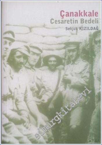 Çanakkale: Cesaretin Bedeli - 2003