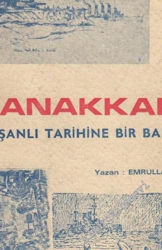 Çanakkale Şanlı Tarihine Bir Bakış