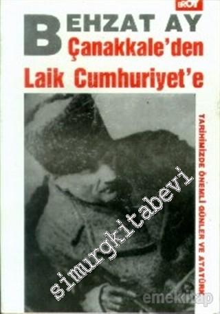 Çanakkale'den Laik Cumhuriyet'e