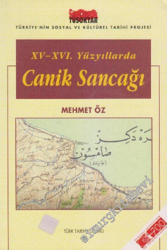 Canik Sancağı: 15. - 16. Yüzyıllarda