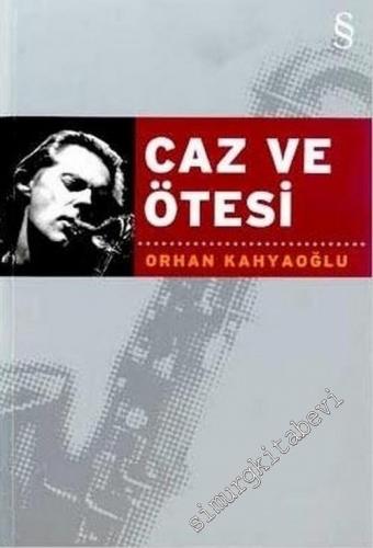 Caz ve Ötesi