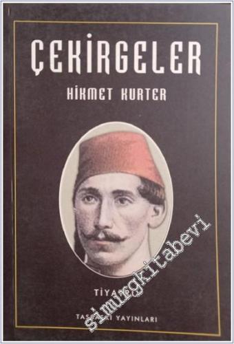 Çekirgeler - İMZALI