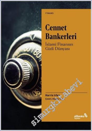 Cennet Bankerleri: İslami Finansın Gizli Dünyası - 2023