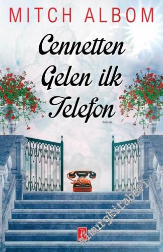 Cennetten Gelen İlk Telefon