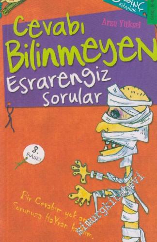 Cevabı Bilinmeyen Esrarengiz Sorular