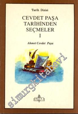 Cevdet Paşa Tarihinden Seçmeler 2 Cilt