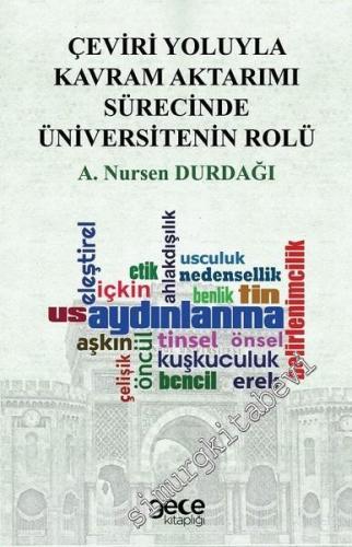 Çeviri Yoluyla Kavram Aktarımı Sürecinde Üniversitenin Rolü