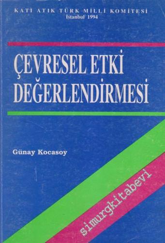 Çevresel Etki Değerlendirmesi