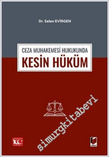 Ceza Muhakemesi Hukukunda Kesin Hüküm - 2024