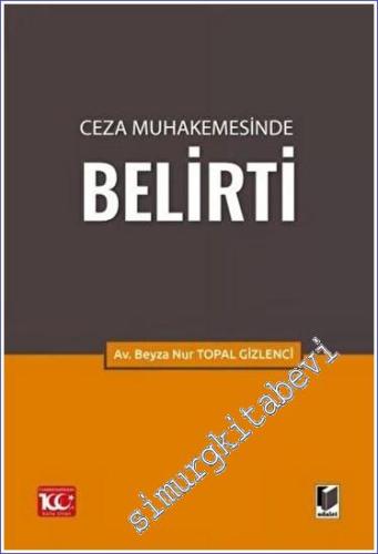 Ceza Muhakemesinde Belirti - 2023