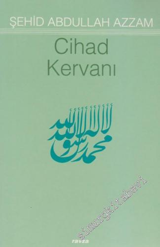 Cihad Kervanı / Kafilesi