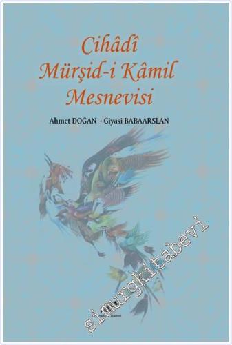 Cihadi Mürşid-i Kamil Mesnevisi - 2024