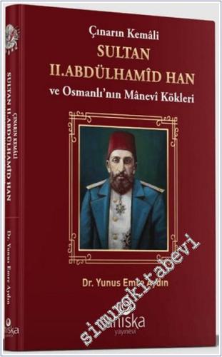 Çınarın Kemali Sultan II. Abdülhamid Han - 2024