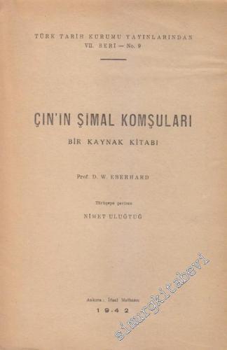 Çin'in Şimal Komşuları = Chinas Nördliche Nachbarn: Bir Kaynak Kitabı