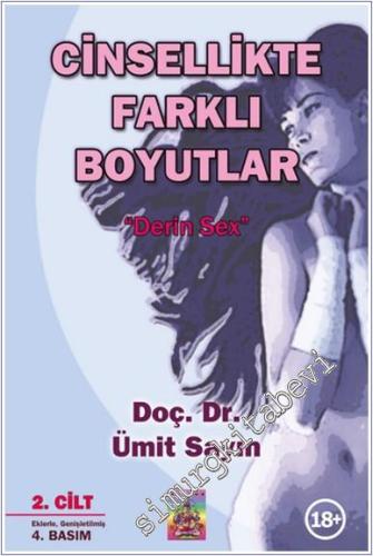 Cinsellikte Farklı Boyutlar: Derin Seks 2 Cilt