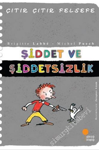 Çıtır Çıtır Felsefe 22: Şiddet ve Şiddetsizlik