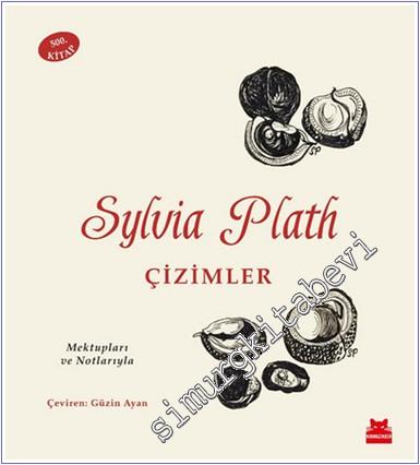 Çizimler: Mektupları ve Notlarıyla