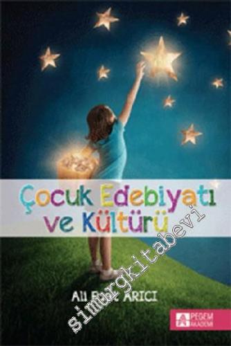 Çocuk Edebiyatı ve Kültürü