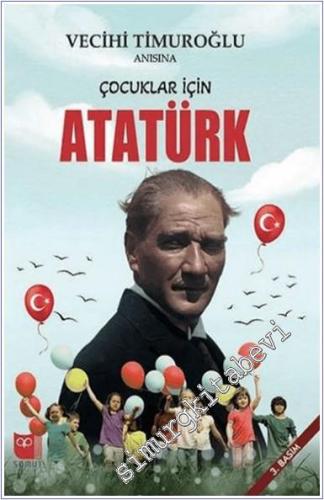 Çocuklar İçin Atatürk - 2024