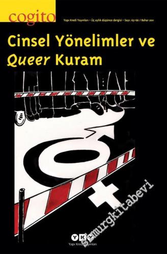 Cogito: Üç Aylık Düşünce Dergisi, Dosya: Cinsel Yönelimler ve Queer Ku