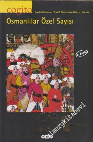 Cogito: Üç Aylık Düşünce Dergisi - Dosya: Osmanlılar Özel Sayısı - Say