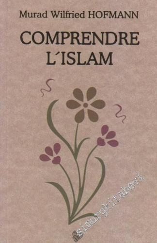 Comprendre L'Islam