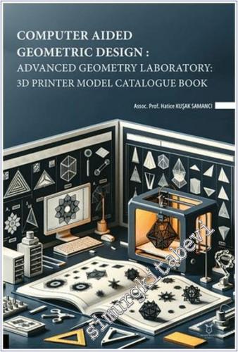 Computer Aided Geometric Design: Advanced Geometry Laboratory - 3D Pri