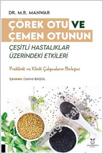 Çörek Otu ve Çemen Otunun Çeşitli Hastalıklar Üzerindeki Etkileri - 20