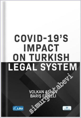 Covid-19's Impact on Turkish Legal System - 2024